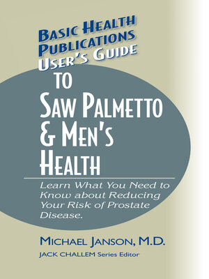 cover image of User's Guide to Saw Palmetto & Men's Health